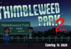 Thimbleweed Park 2 anunciado