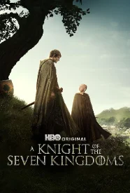 A Knight of the Seven Kingdoms Poster